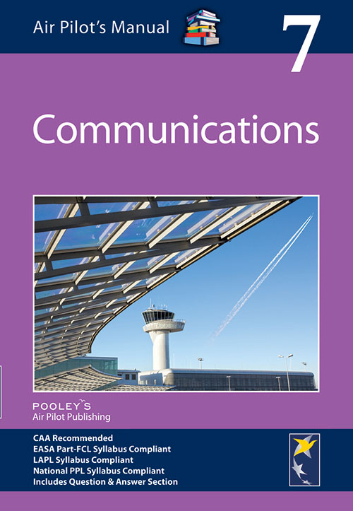 Air Pilot's Manual Volume 7 Communications